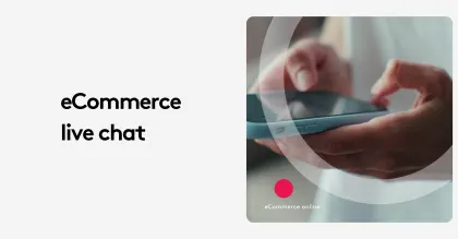 Hands holding a smartphone with text 'eCommerce live chat' on screen.