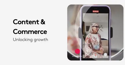 Woman recording video on smartphone with text Content & Commerce Unlocking growth