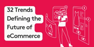 Illustration of virtual reality shopping with text '32 Trends Defining the Future of eCommerce'
