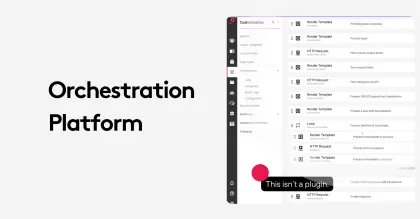 Orchestration platform software interface with customization and workflow features displayed.