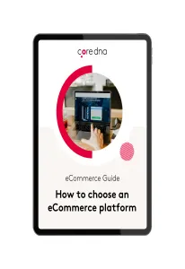 How to Choose the right eCommerce Platform