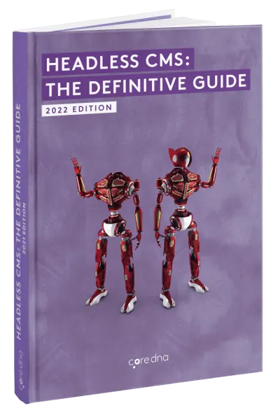Cover of the book 'Headless CMS: The Definitive Guide' 2022 Edition with robots on a purple background.