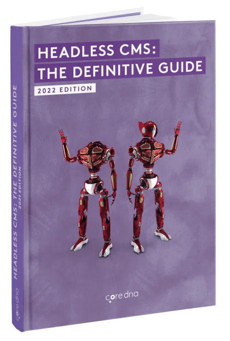 Cover of the book 'Headless CMS: The Definitive Guide' 2022 Edition with robots on a purple background.