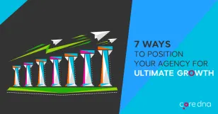 Illustration of graph with paper planes and text '7 ways to position your agency for ultimate growth.'