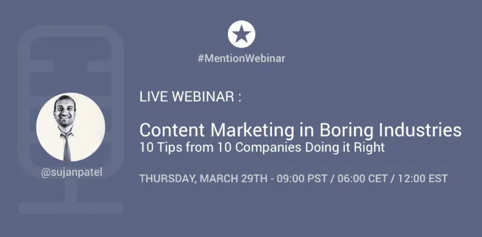 Webinar promotion for content marketing in boring industries with date and time details.