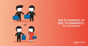 Illustration comparing B2B and B2C eCommerce on orange background with text.