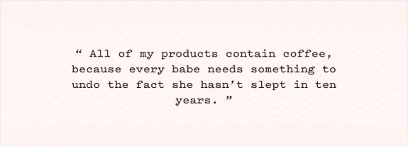 Quote about products containing coffee and lack of sleep on zigzag background.