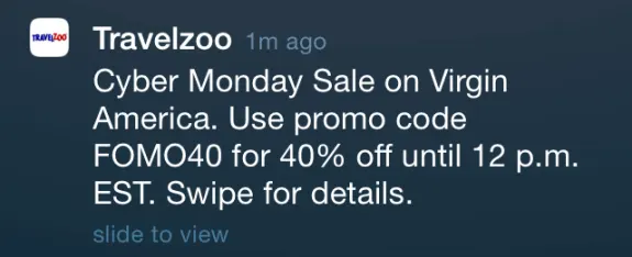 Travelzoo notification for Cyber Monday sale on Virgin America with promo code FOMO40.