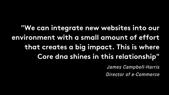 Quote about website integration and Core dna's impact by e-commerce director
