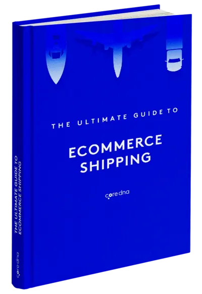 Blue cover of ebook titled 'The Ultimate Guide to Ecommerce Shipping' by coredna.