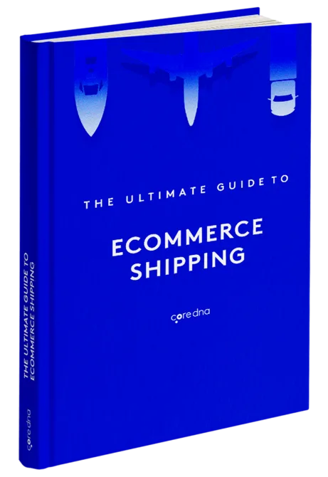 Blue cover of ebook titled 'The Ultimate Guide to Ecommerce Shipping' by coredna.