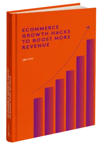 eCommerce Growth Hacks