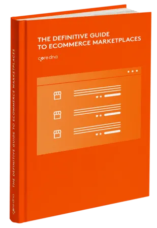 Orange book cover titled 'The Definitive Guide to Ecommerce Marketplaces' by coredna.